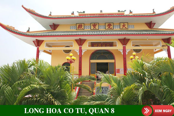 Long Hoa cổ tự quận 8, Sài Gòn